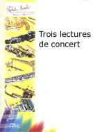 Trois lectures de concert 