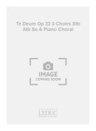 Te Deum, Op. 22 