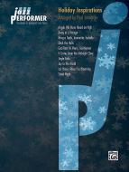 Jazz Performer: Holiday Inspirations 