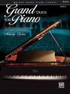 Grand Duets for Piano Book 6 Standard