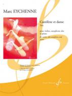 Cantilene et Danse (Violon Saxophone Alto et Piano) 