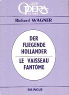 Le Vaisseau Fantome 