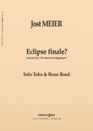 Eclipse finale? Fantasia on 'The moon has risen' Standard