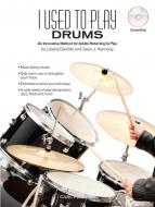 I Used to Play Drums 