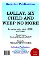 Lullay My Child And Weep No More 