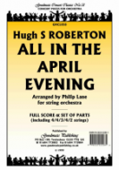 All in the April Evening 