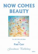 Now Comes Beauty 