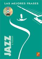 Las Mejores Frases Jazz & Fusion 