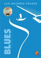 Mejores Frases Blues & Rhythm 'n' Blues 