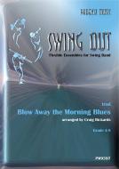 Blow Away The Morning Blues Standard