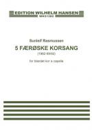 5 Faroese Choir Songs 