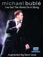I've Got The World On A String 