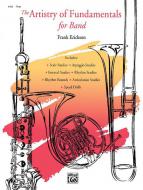 The Artistry Of Fundamentals For Band 