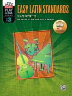 Alfred Jazz Easy Play-Along Series Vol. 3: Easy Latin Standards 