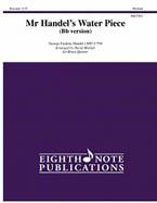 Mr. Handel's Water Piece 