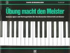 Übung macht den Meister 8 