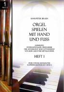 Orgel spielen mit Hand und Fuß Heft 10 