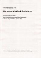 Ein neues Lied wir heben an 