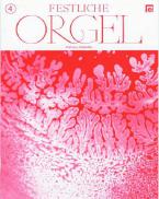 Festliche Orgel Heft 4 