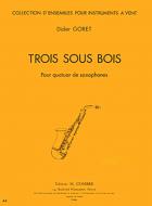 Trois sous bois 