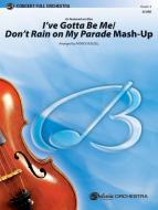 I've Gotta Be Me / Don't Rain on My Parade Mash-Up Standard