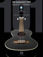 101 Ukulele Tips 