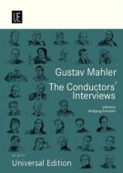 Gustav Mahler. The Conductors' Interviews (english version) 