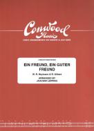 Ein Freund, ein guter Freund 