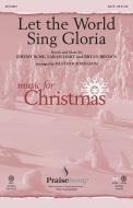 Let The World Sing Gloria Standard