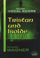 Tristan and Isolde 
