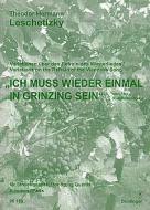 Ich muss wieder einmal in Grinzing sein 
