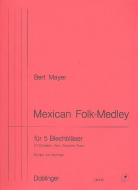 Mexican Folk-Medley für Blechbläser 