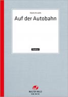 Auf der Autobahn 