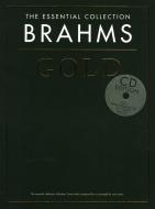 The Essential Collection: Brahms Gold 