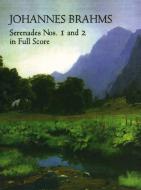 Serenades Nos. 1 and 2 in Full Score 
