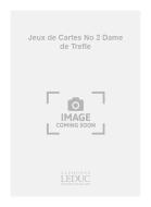 Jeux de Cartes No. 2: Dame de Trefle 