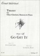Trilogy Part 1: Go Get It 
