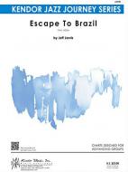 Escape To Brazil Standard