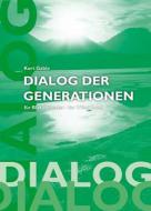Dialogue Of The Generations 
