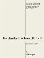 Es dunkelt schon die Luft 