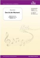Das ist der Moment 