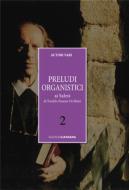 Preludi Organistici Vol.2 