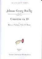 Concerto ex D für Cornu concertato, 2 Violinen, Viola & Basso (Erstdruck) (1750) 