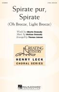 Spirate Pur, Spirate (oh Breeze, Light Breeze) Standard