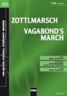 Zottlmarsch / Vagabond's March 
