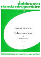Leise, ganz leise aus Ein Walzertraum 