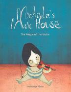 Michaela's Music House 