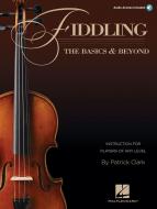 Fiddling - The Basics & Beyond 
