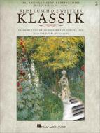 Reise durch die Welt der Klassik 2 