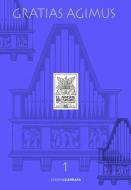 Gratias Agimus Vol. 1 